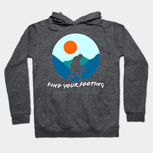 Find Your Footing: Bigfott Silhouette in the Mountains Hoodie